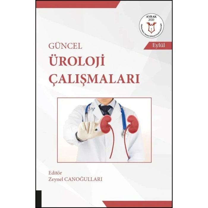Güncel Üroloji Çalışmaları - ( AYBAK EYLÜL 2020 )