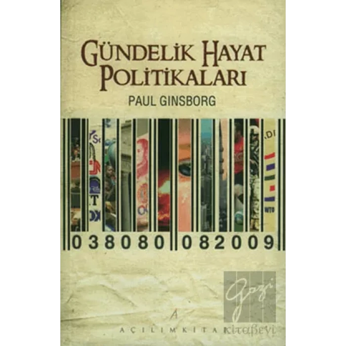 Gündelik Hayat Politikaları