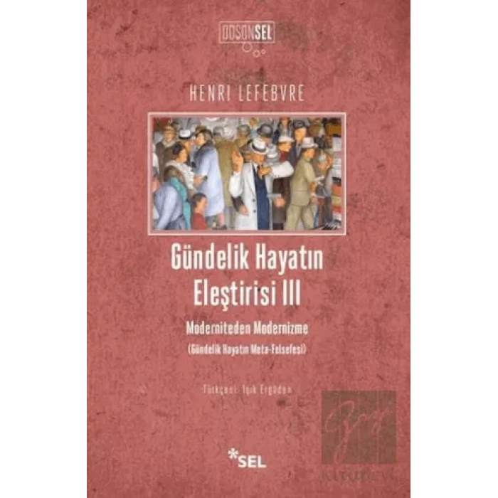 Gündelik Hayatın Eleştirisi 3