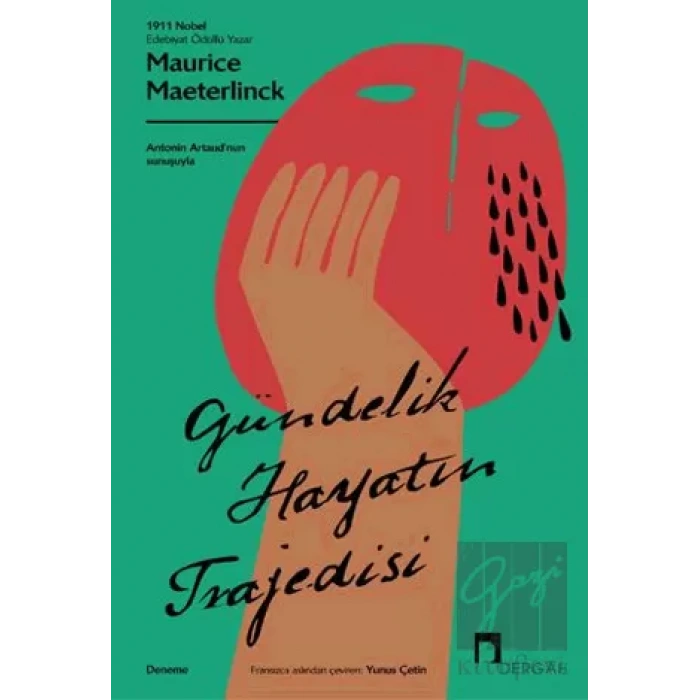 Gündelik Hayatın Trajedisi