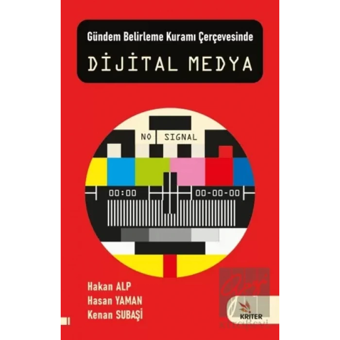 Gündem Belirleme Kuramı Çerçevesinde Dijital Medya