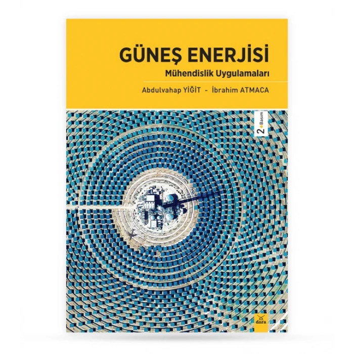 Güneş Enerjisi Mühendislik Uygulamaları