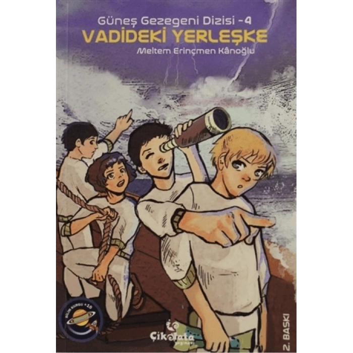 Güneş Gezegeni Dizisi - 4  Vadideki Yerleşke