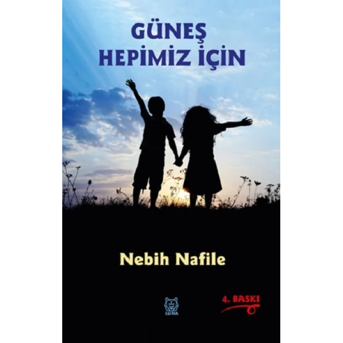 Güneş Hepimiz İçin