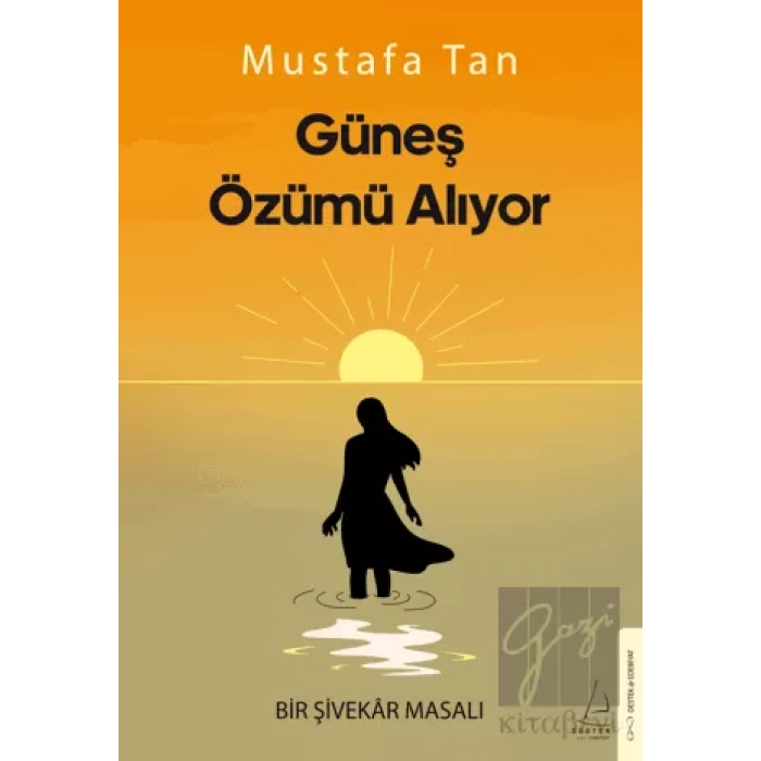 Güneş Özümü Alıyor