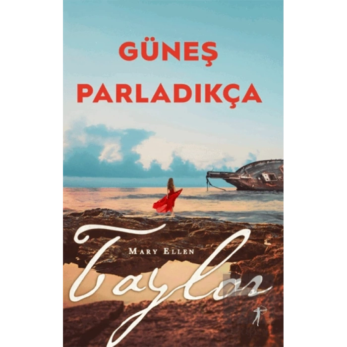 Güneş Parladıkça