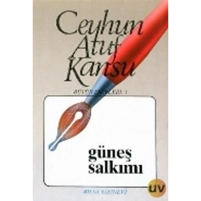 Güneş Salkımı Bütün Eserleri 1