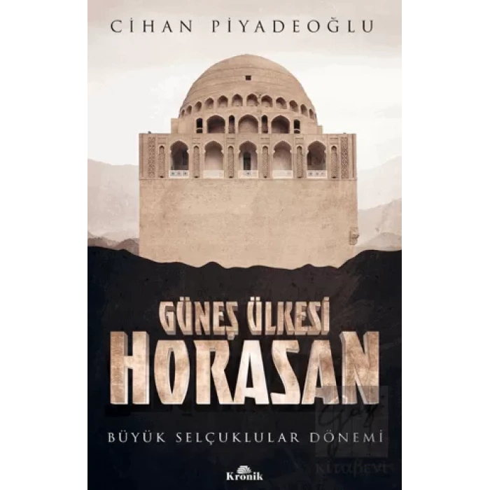 Güneş Ülkesi Horasan