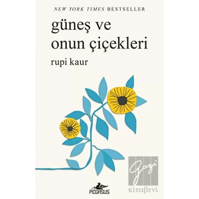 Güneş ve Onun Çiçekleri