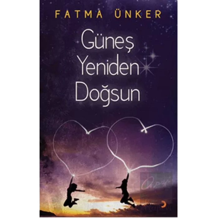 Güneş Yeniden Doğsun