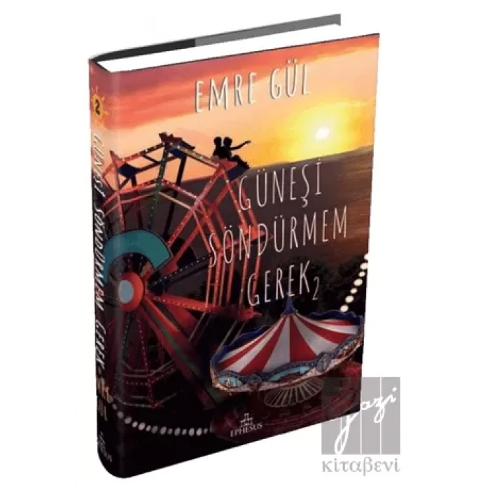 Güneşi Söndürmem Gerek 2