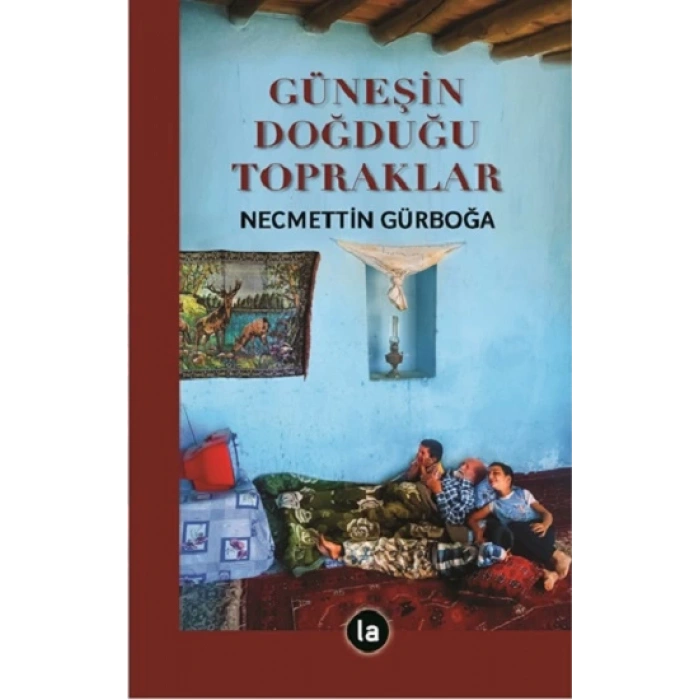 Güneşin Doğduğu Topraklar