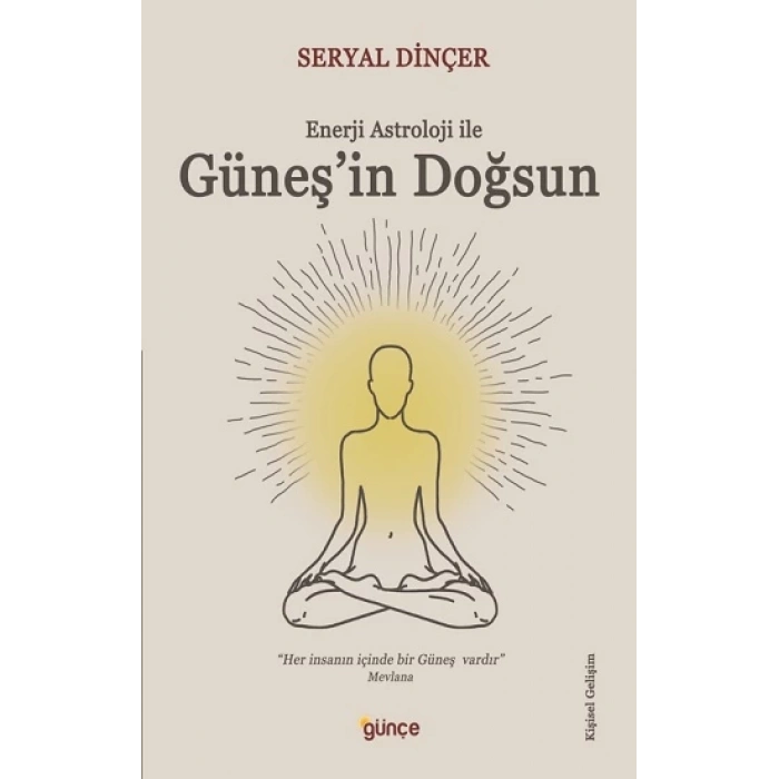 Güneşin Doğsun: Enerji Astroloji ile