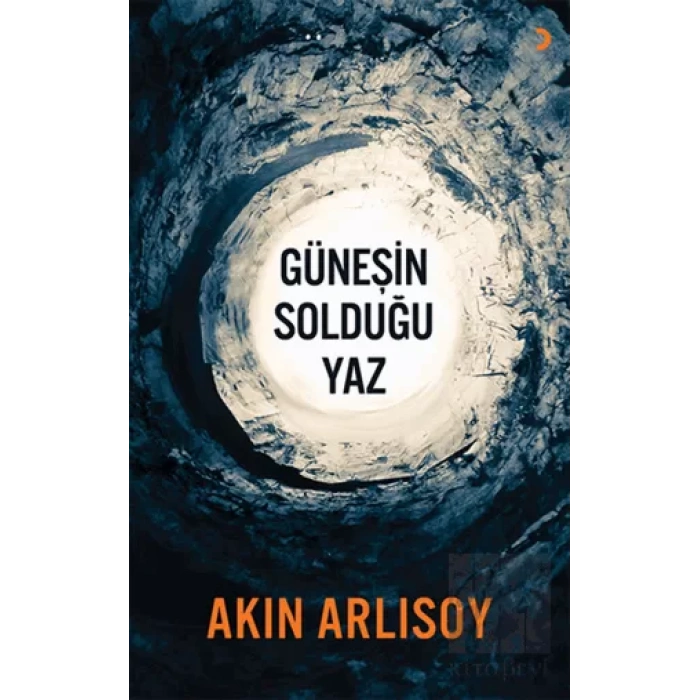 Güneşin Solduğu Yaz