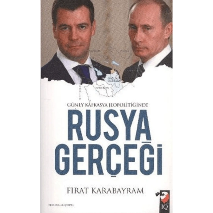 Güney Kafkasya Jeopolitiğinde Rusya Gerçeği
