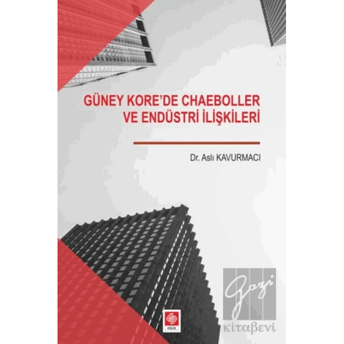 Güney Korede Chaeboller ve Endüstri İlişkileri