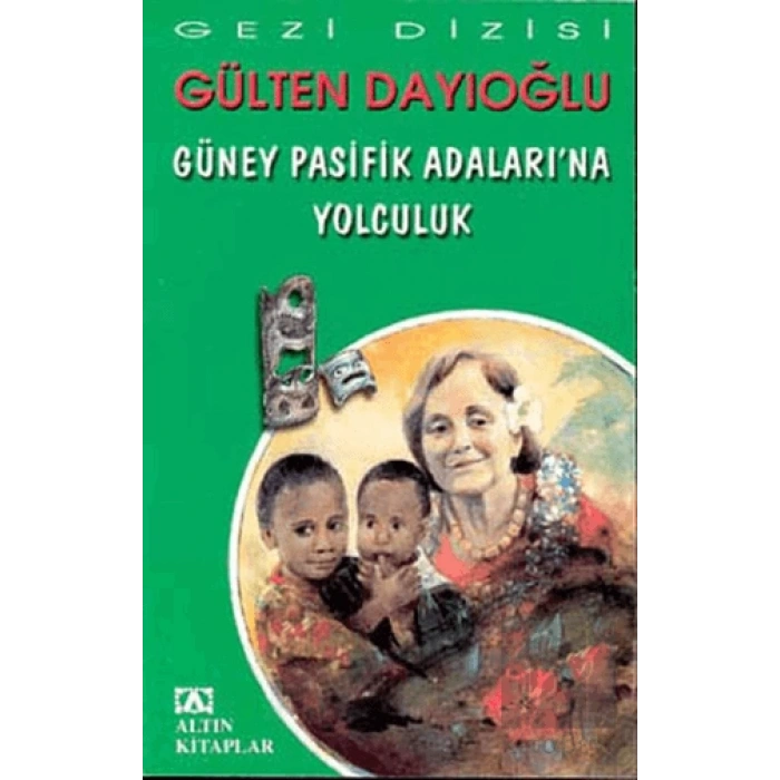 Güney Pasifik Adaları’na Yolculuk