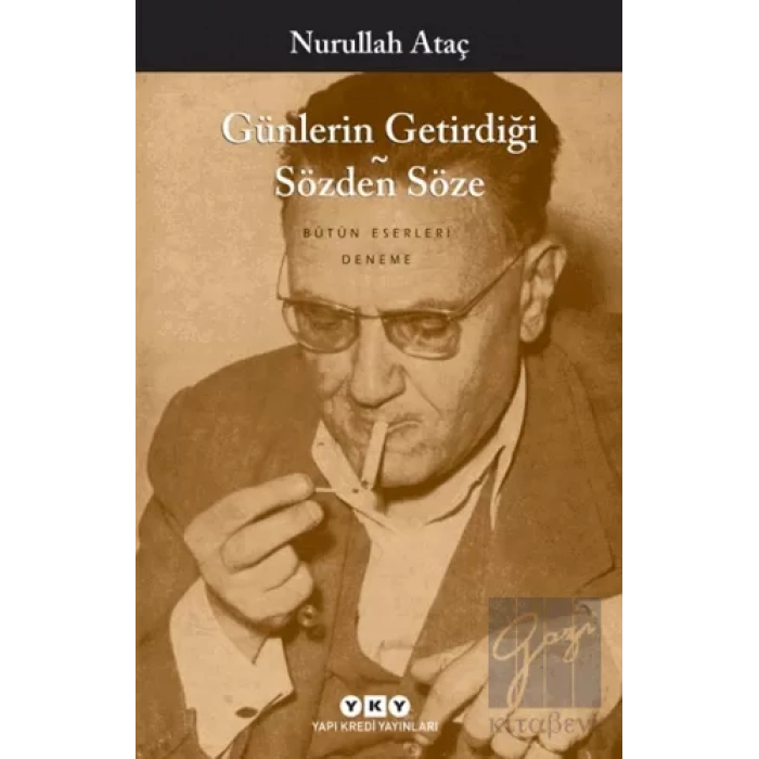 Günlerin Getirdiği - Sözden Söze