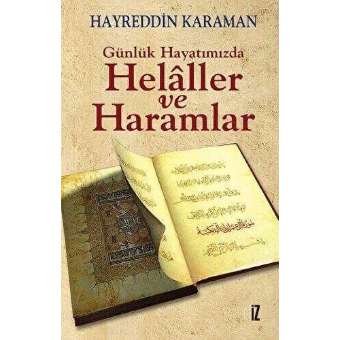 Günlük Hayatımızda Helaller ve Haramlar
