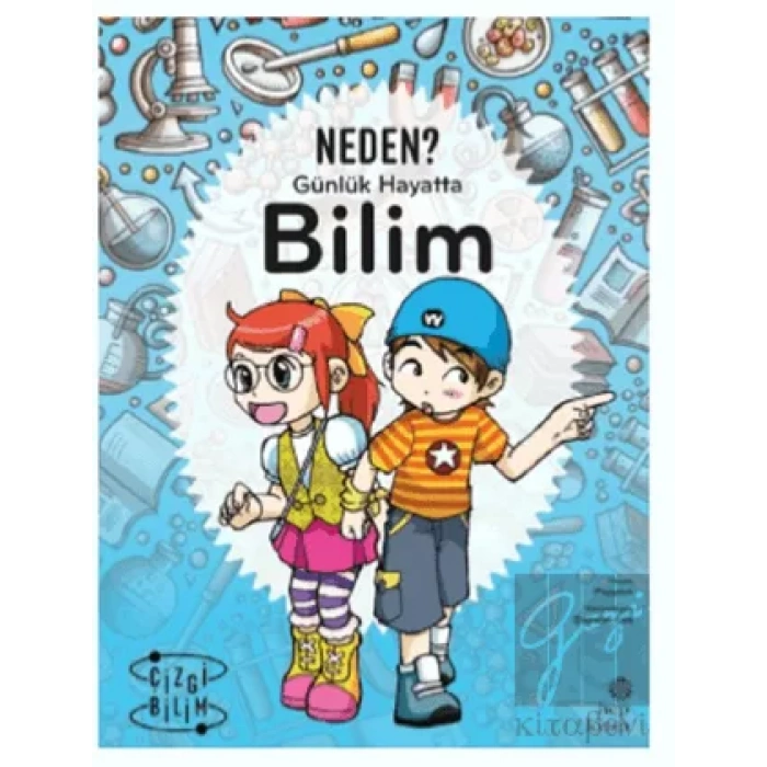 Günlük Hayatta Bilim - Neden?
