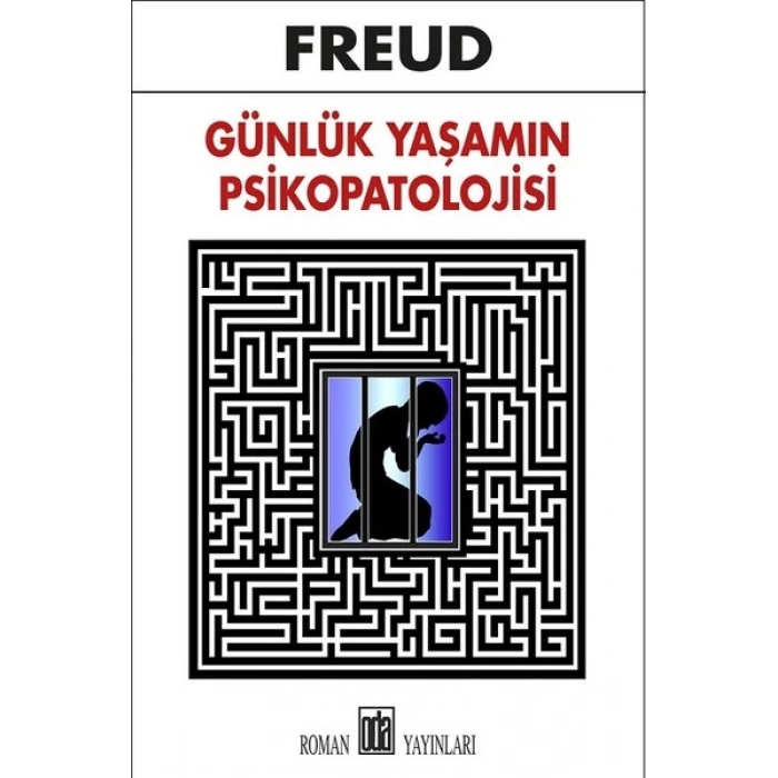Günlük Yaşamın Psikopatolojisi