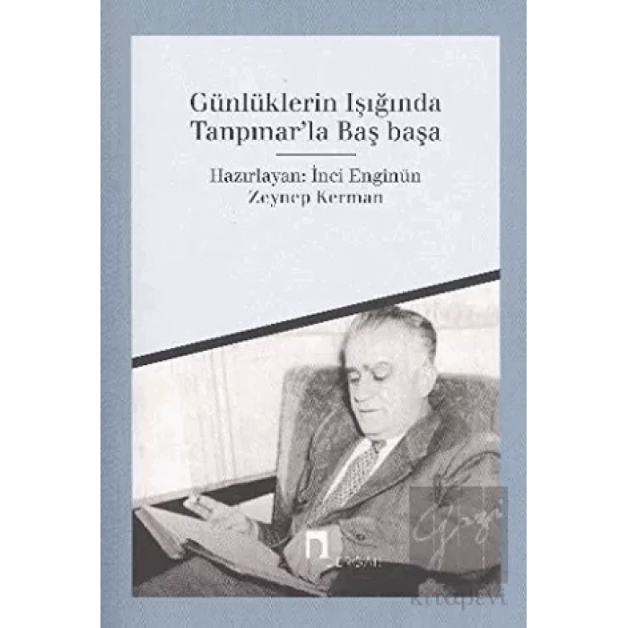 Günlüklerin Işığında Tanpınar’la Başbaşa