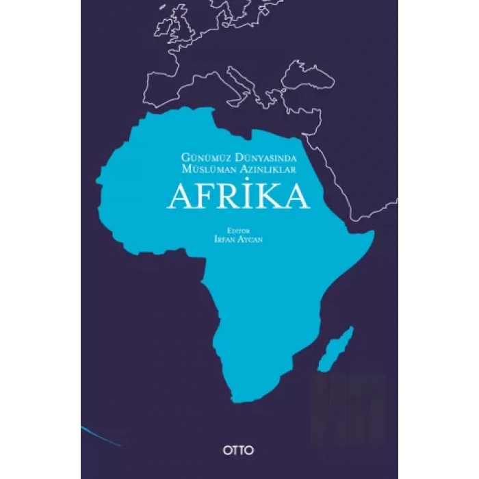 Günümüz Dünyasında Müslüman Azınlıklar: Afrika