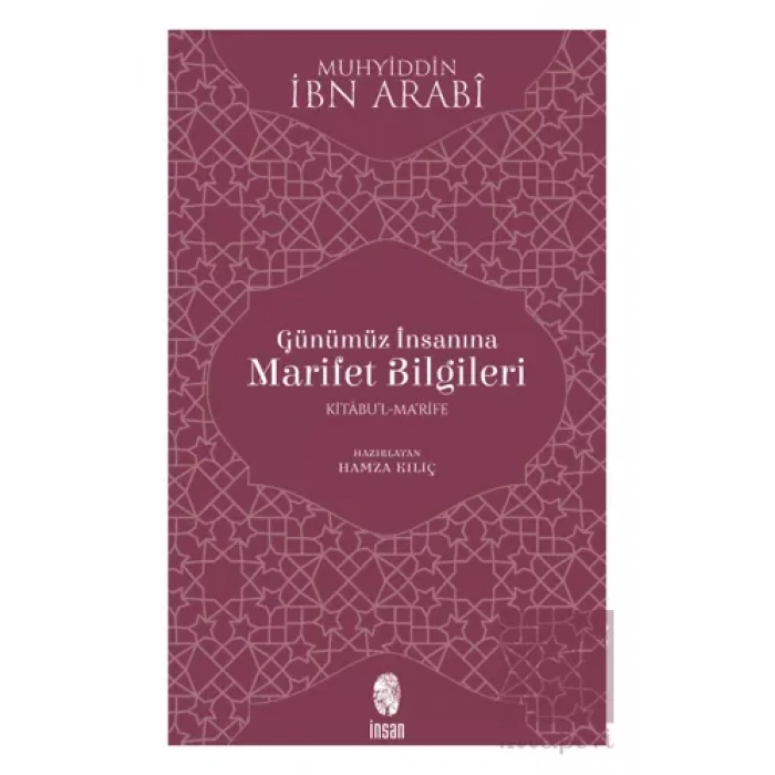 Günümüz İnsanına Marifet Bilgileri