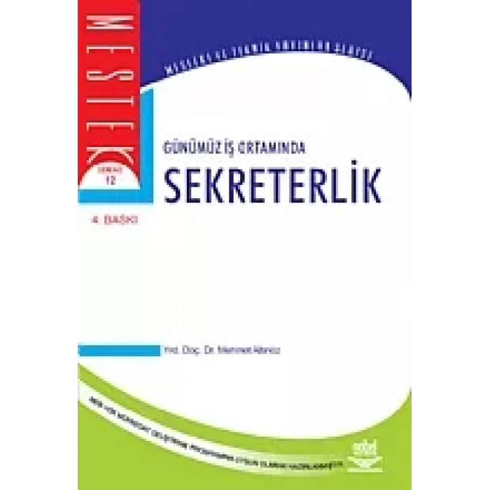 Günümüz İş Ortamında Sekreterlik