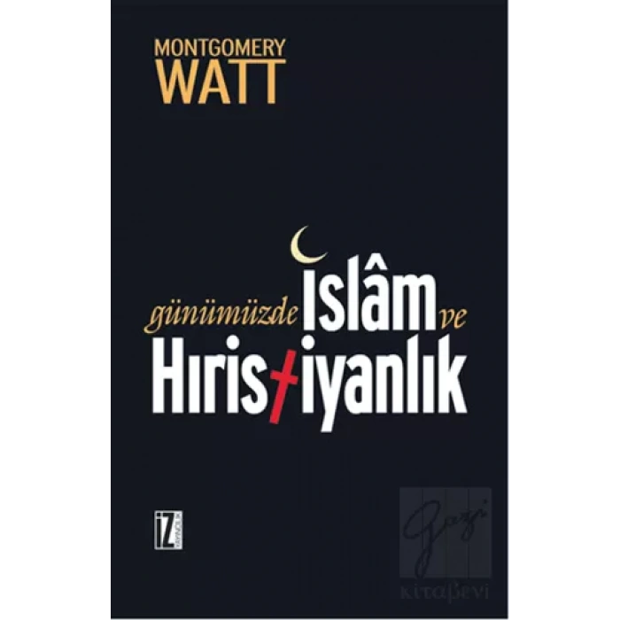 Günümüzde İslam ve Hıristiyanlık