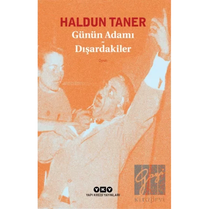 Günün Adamı - Dışardakiler