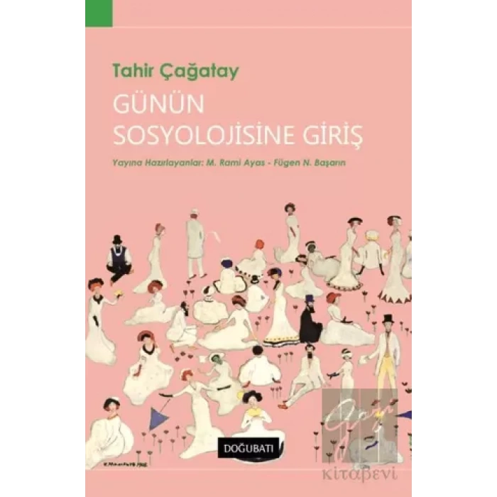 Günün Sosyolojisine Giriş