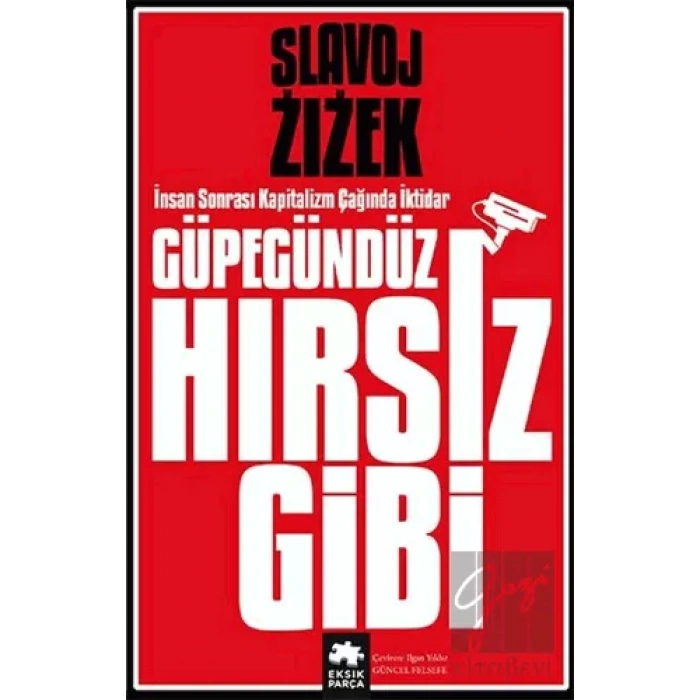 Güpegündüz Hırsız Gibi
