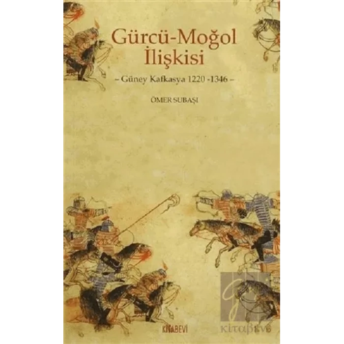 Gürcü - Moğol İlişkisi