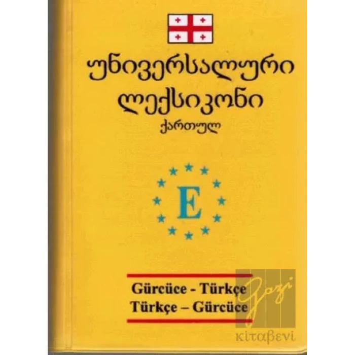 Gürcüce-Türkçe Türkçe Gürcüce - Gürcüce Universal Sözlük