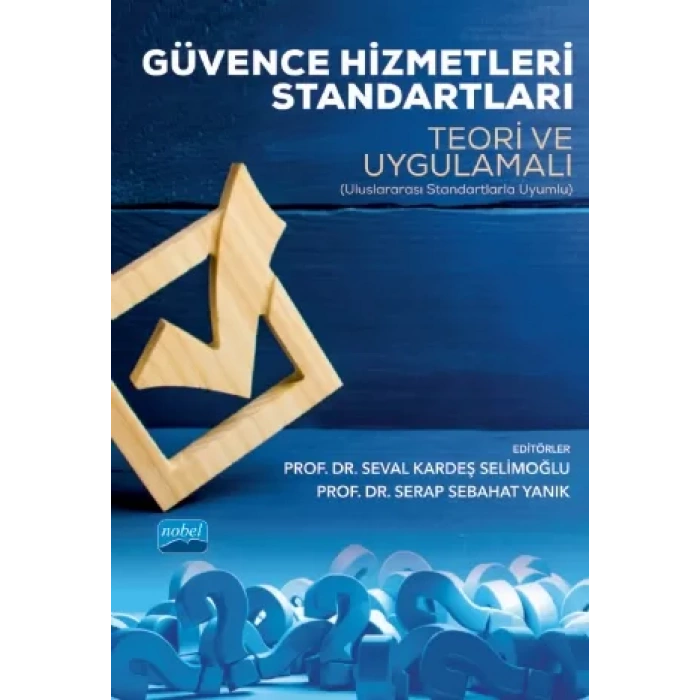 Güvence Hizmetleri Standartları Teori ve Uygulamalı
