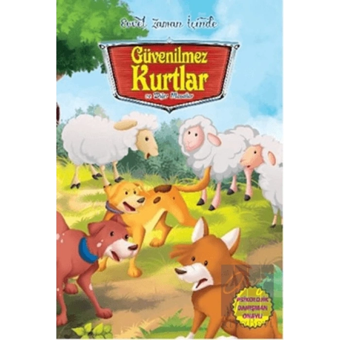 Güvenilmez Kurtlar ve Diğer Masallar