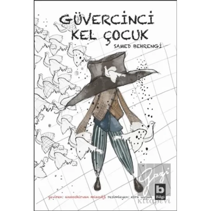 Güvercinci  Kel Çocuk