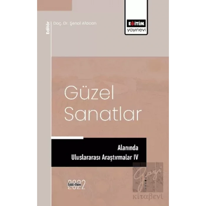 Güzel Sanatlar Alanında Araştırmalar IV
