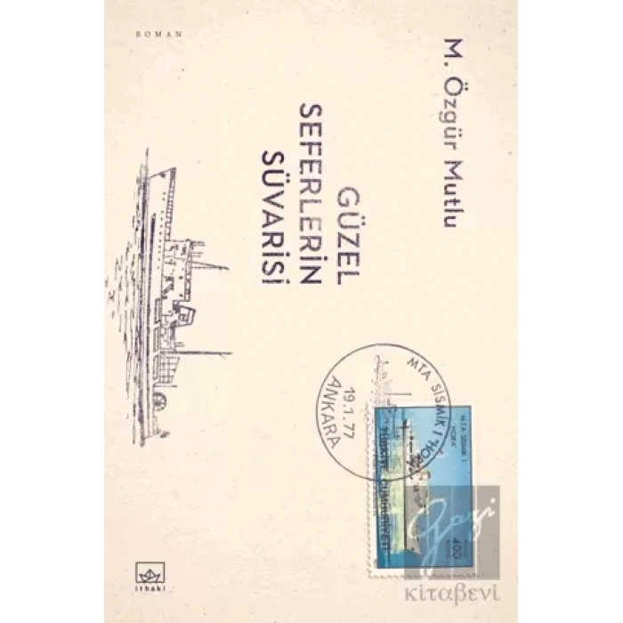 Güzel Seferlerin Süvarisi