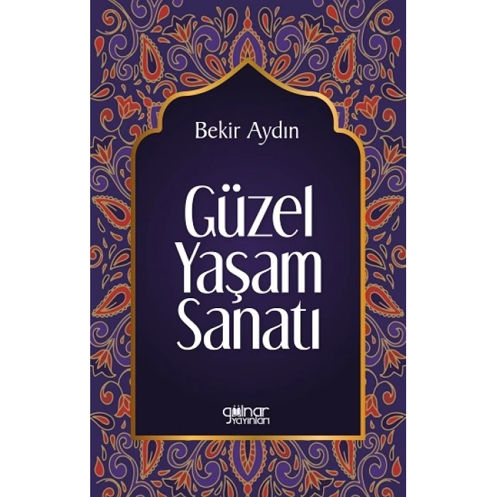 Güzel Yaşam Sanatı
