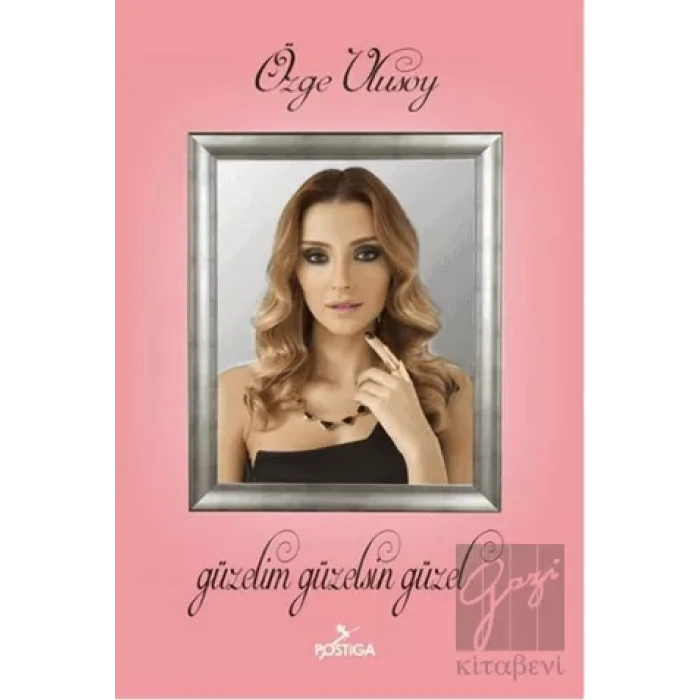 Güzelim Güzelsin Güzel