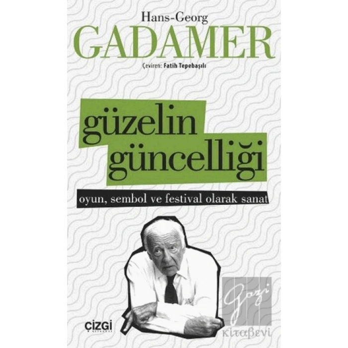 Güzelin Güncelliği