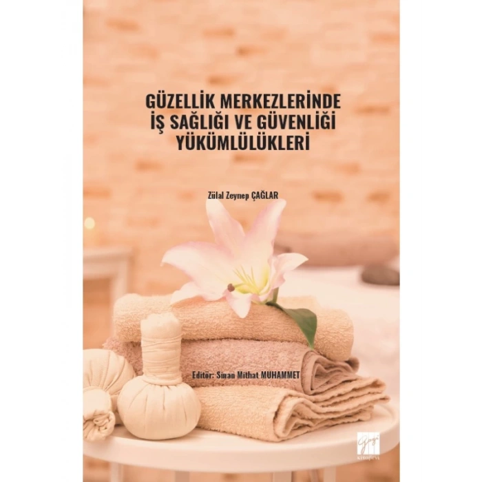 Güzellik Merkezlerinde İş Sağlığı ve Güvenliği Yükümlülükleri
