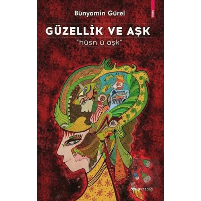Güzellik ve Aşk