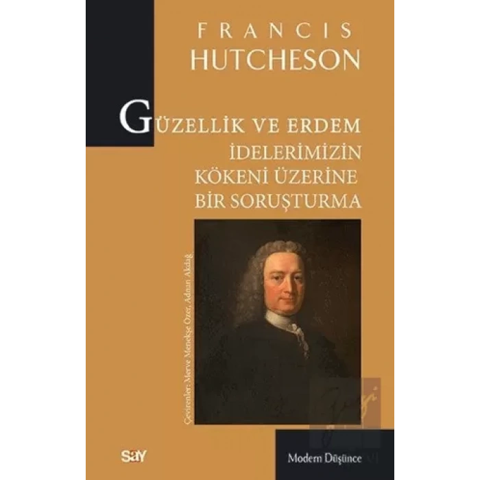 Güzellik ve Erdem İdelerimizin Kökeni Üzerine Bir Soruşturma