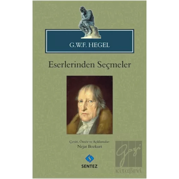 G.W.F. Hegel - Eserlerinden Seçmeler
