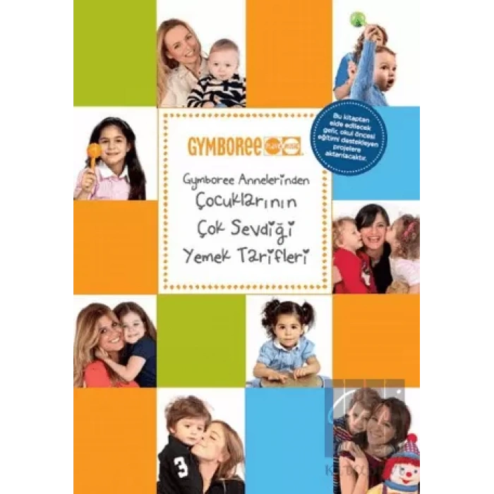 Gymboree Annelerinden Çocuklarının Çok Sevdiği Yemek Tarifleri