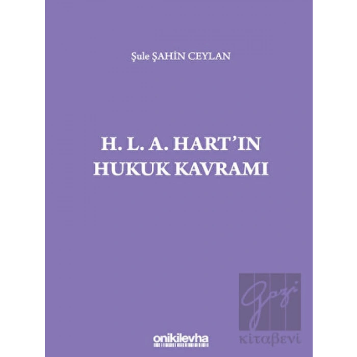 H. L. A. Hart`ın Hukuk Kavramı
