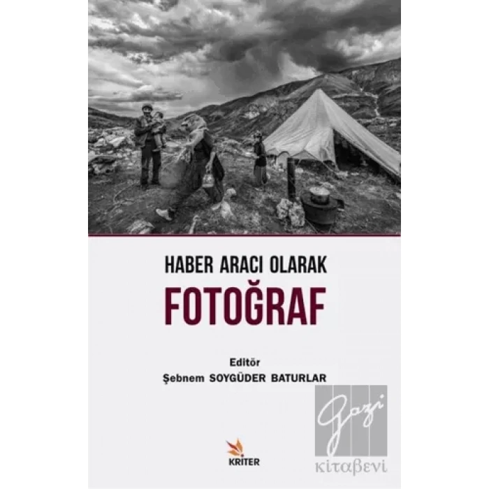 Haber Aracı Olarak Fotoğraf